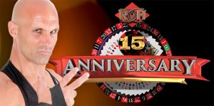 ROH 15th Anniversary Results