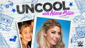 Uncool with Alexa Bliss