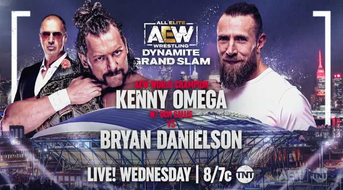 Kenny Omega vs Bryan Danielson set for next week's Grand Slam episode