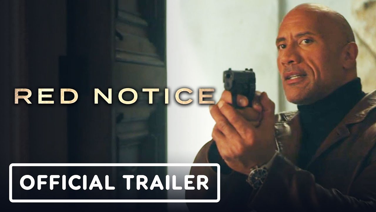 RED NOTICE, Official Trailer