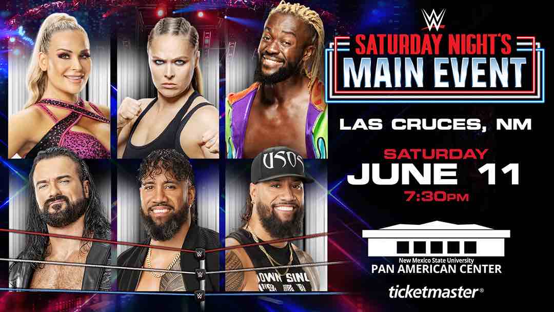WWE Saturday Night’s Main Event Results Las Cruces, NM (6/11/22