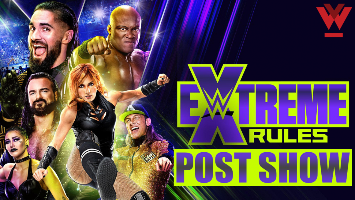 Wrestleview Live 108 Wwe Extreme Rules 2022 Live Review And Discussion Wwe News Wwe