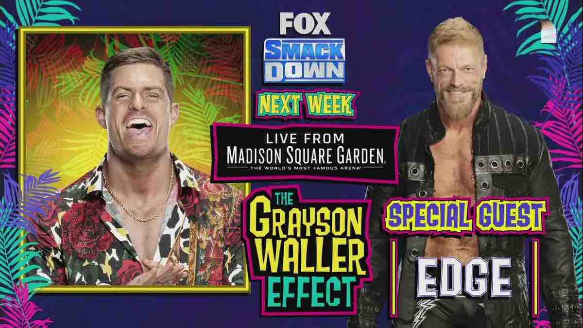 Edge Returns To SmackDown Next Week, Will Appear On The Grayson Waller ...