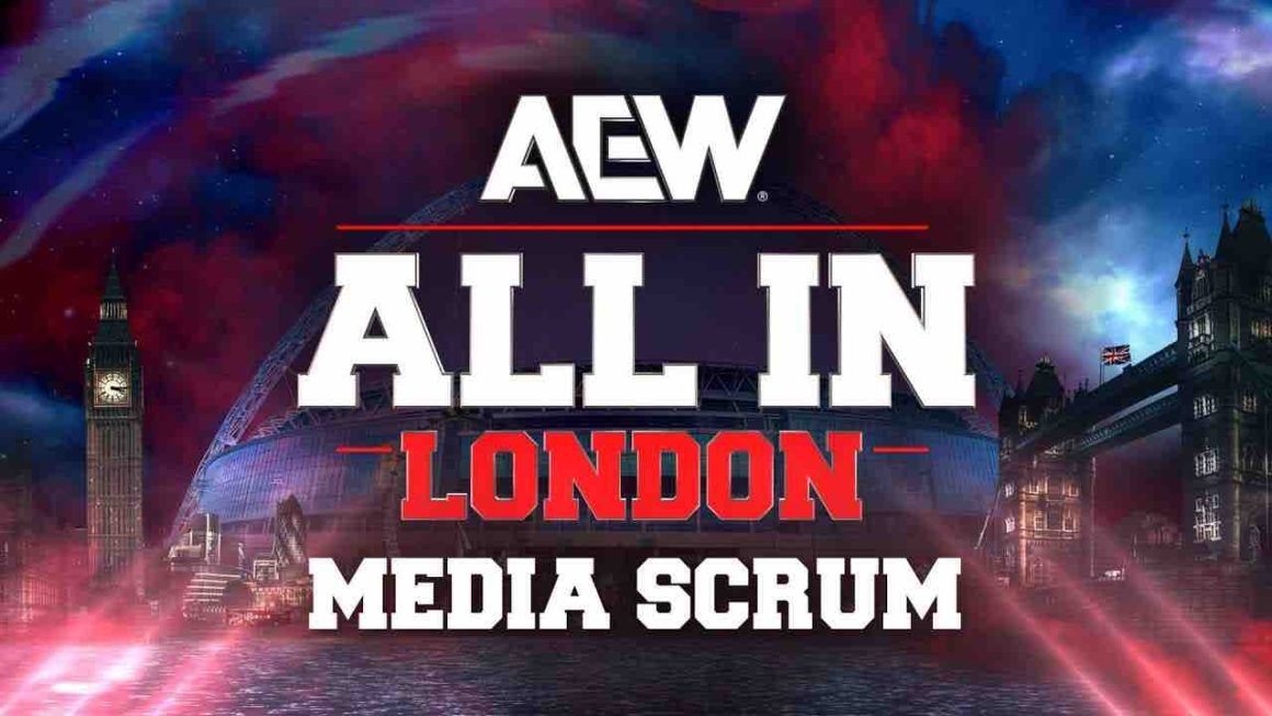 Watch the AEW: All In London Post Show Media Scrum - WWE News, WWE ...